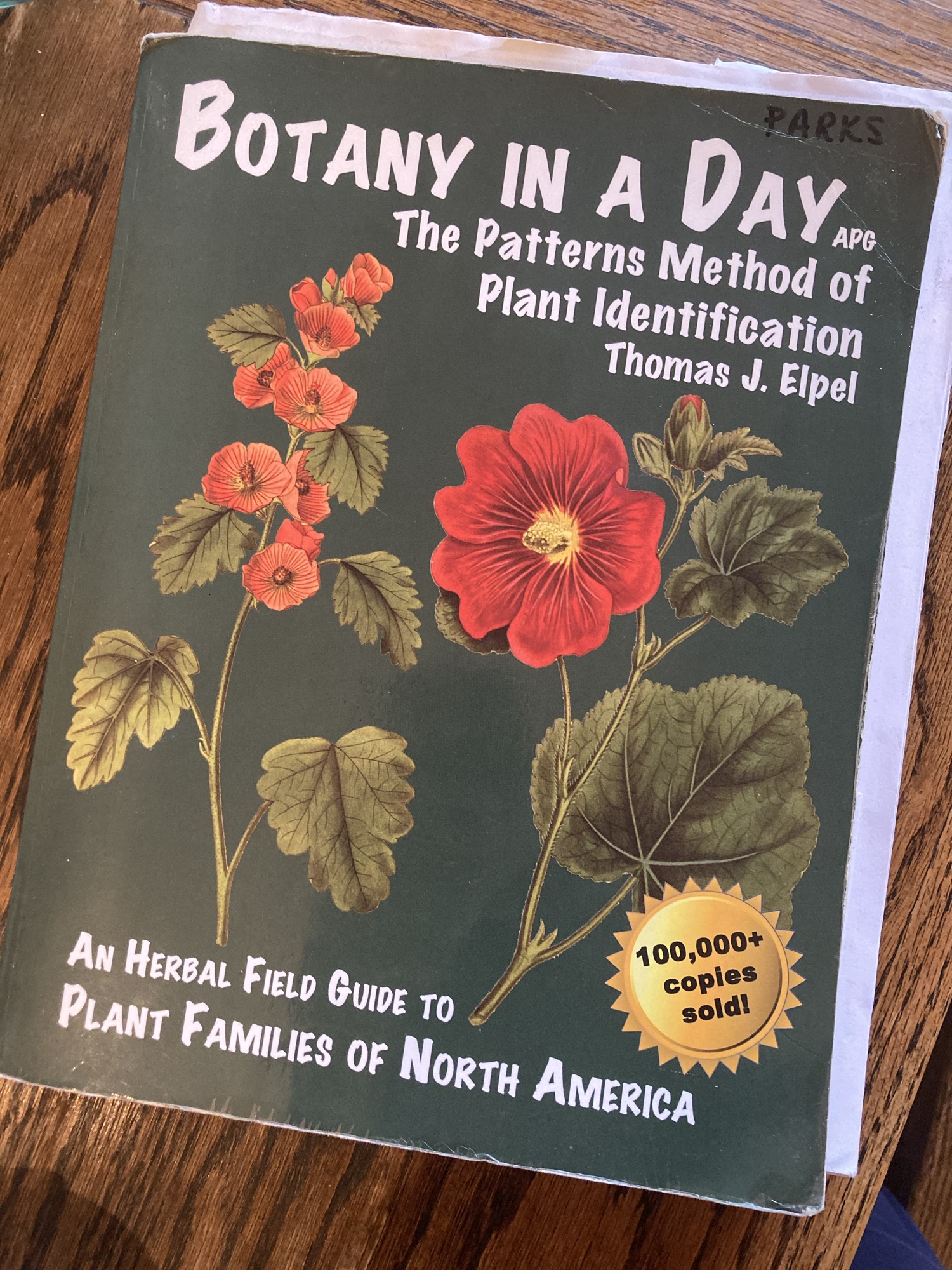 A Plant Identification Masterpiece: A Book Review of Botany in a Day by Thomas J.  Elpel